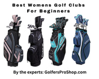 2024 Guide for Best Womens Golf Clubs For Beginners